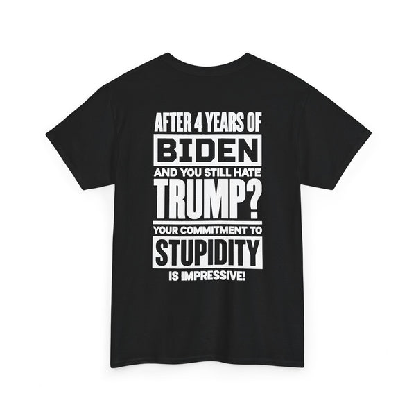 Still Hate Trump T-shirt